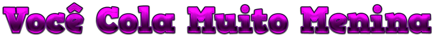 VocColaMuitoMenina.png